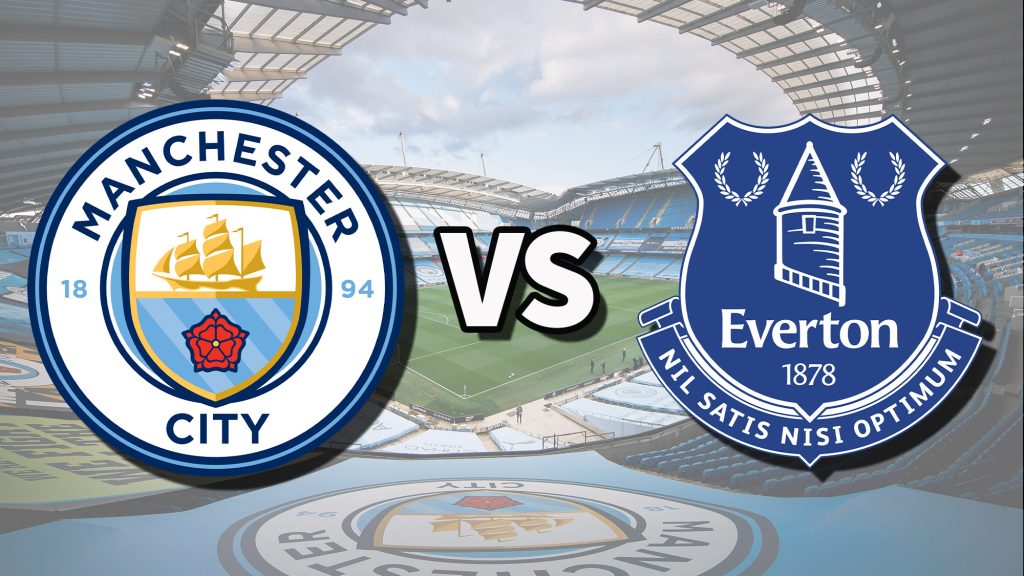 Man City vs Everton